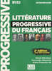 Litterature progressive du francais - Niveau intermediaire (B1/B2) + CD