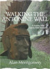 Walking the Antonine Wall: A Journey from East to West Scotland