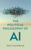 The Political Philosophy of AI - An Introduction