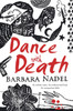 Dance with Death (Inspector Ikmen Mystery 8): Inspiration for THE TURKISH DETECTIVE, BBC Two's sensational new crime drama