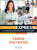Objectif Express 2 [2e edition] - Cahier d'activites (B1-B2.1)