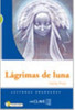 Lagrimas de luna - Book + CD (B1)