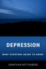 Depression : What Everyone Needs to Know (R)