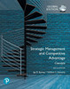 Strategic Management and Competitive Advantage: Concepts Global Edition