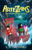 Artezans: The Whispering World: Book 2 - An epic magical fantasy adventure