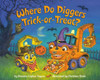 Where Do Diggers Trick-or-Treat?