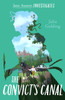The Convict's Canal (Jane Austen Investigates)