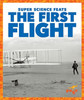 The First Flight
