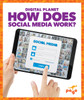 How Does Social Media Work ?