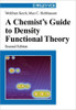 A Chemist's Guide to Density Functional Theory by Wolfram Koch (Author)
