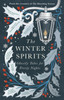 The Winter Spirits: Ghostly Tales for Frosty Nights