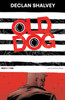 Old Dog, Redact One