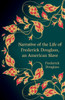 Narrative of the Life of Frederick Douglass, an American Slave (Hero Classics)