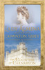 Lady Almina and the Real Downton Abbey: The Lost Legacy of Highclere Castle - The perfect cosy Christmas gift of 2025
