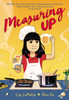 Measuring Up: A Graphic Novel