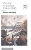 Victory in Europe 1944-1945: A Ladybird Expert Book: (WW2 #11)