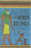 The Horus Killings (Amerotke Mysteries, Book 2): A captivating murder mystery from Ancient Egypt