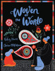 Woven of the World