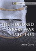 The Hundred Years War: 1337–1453