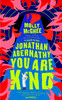 Jonathan Abernathy You Are Kind