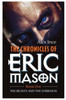 The Chronicles of Eric Mason