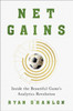 Net Gains : Inside the Beautiful Game's Analytics Revolution