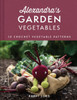 Alexandra's Garden Vegetables: 30 Crochet Vegetable Patterns
