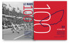Le Mans 100: A Century at the World's Greatest Endurance Race