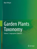Garden Plants Taxonomy : Volume 2: Angiosperms (Eudicots)