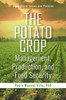 The Potato Crop : Management, Production, and Food Security