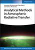 Analytical Methods in Atmospheric Radiative Transfer