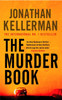 The Murder Book (Alex Delaware series, Book 16): An unmissable psychological thriller