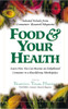 Food & Your Health : Selected Articles from Consumers' Research Magazine