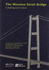 The Messina Strait Bridge : A Challenge and a Dream