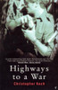 Highways To A War