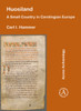 Huosiland: A Small Country in Carolingian Europe