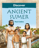 Discover Ancient Sumer