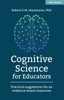 Cognitive Science for Educators : Practical suggestions for an evidence-based classroom