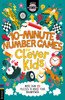 10-Minute Number Games for Clever Kids (R) : More than 100 puzzles to boost your brainpower