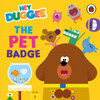Hey Duggee: The Pet Badge