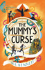 The Butterfly Club: The Mummy's Curse: Book 2 - A time-travelling adventure to discover the secrets of Tutankhamun