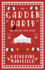 The Garden Party and Selected Short Stories: Annotated Edition