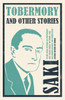 Tobermory and Other Stories: Annotated Edition – Contains 29 stories