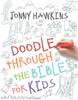 Doodle Through the Bible for Kids