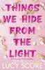 Things We Hide From The Light: the Sunday Times bestseller and TikTok sensation – Lucy's new book Story of My Life is out now!