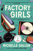 Factory Girls: A bold snapshot of working young women during the tumultuous Troubles