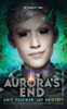 Aurora's End: The Aurora Cycle