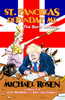 St Pancreas Defendat Me : The Boris Letters by Michael Rosen
