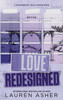 Love Redesigned: from the bestselling author of the Dreamland Billionaires series
