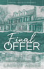 Final Offer: the Sunday Times bestselling second chance romance - Meet the new Dreamland billionaire...